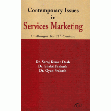 Contemporary Issues in Services Marketing: Challenges for 21st Century